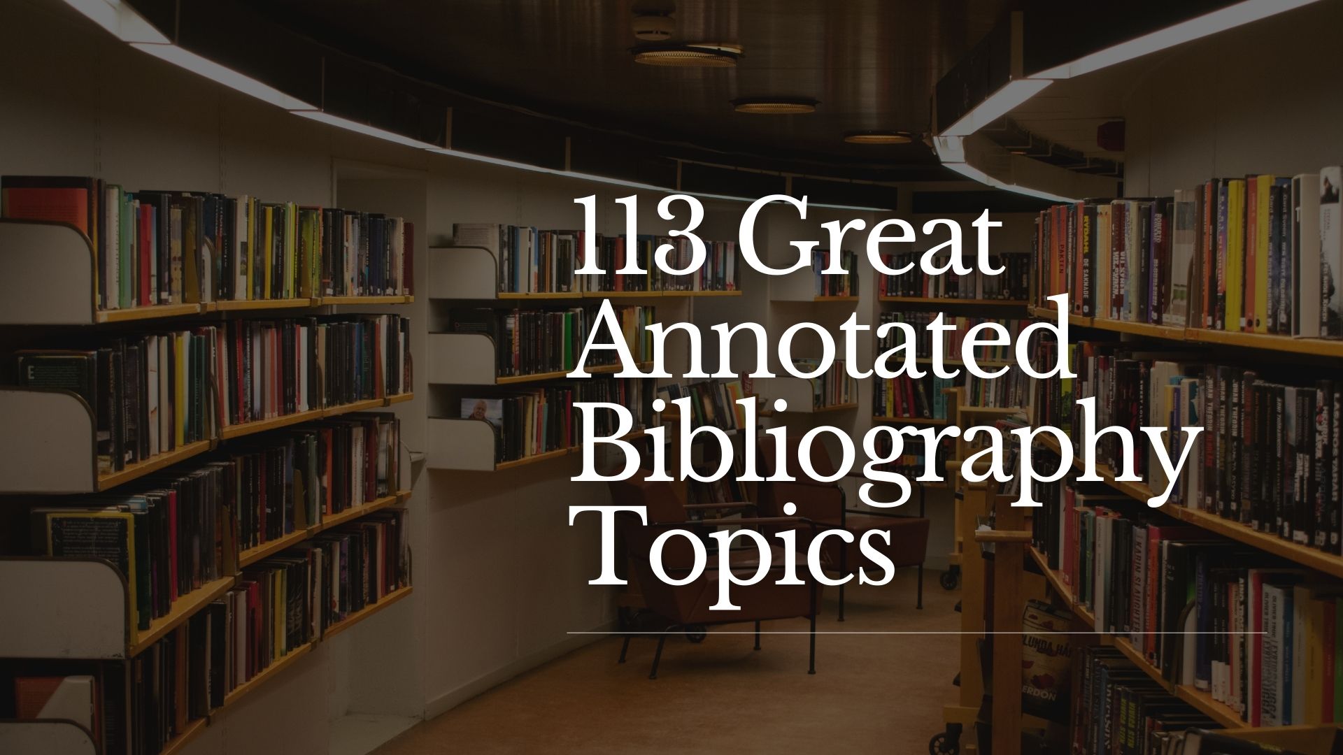 Annotated Bibliography Topics