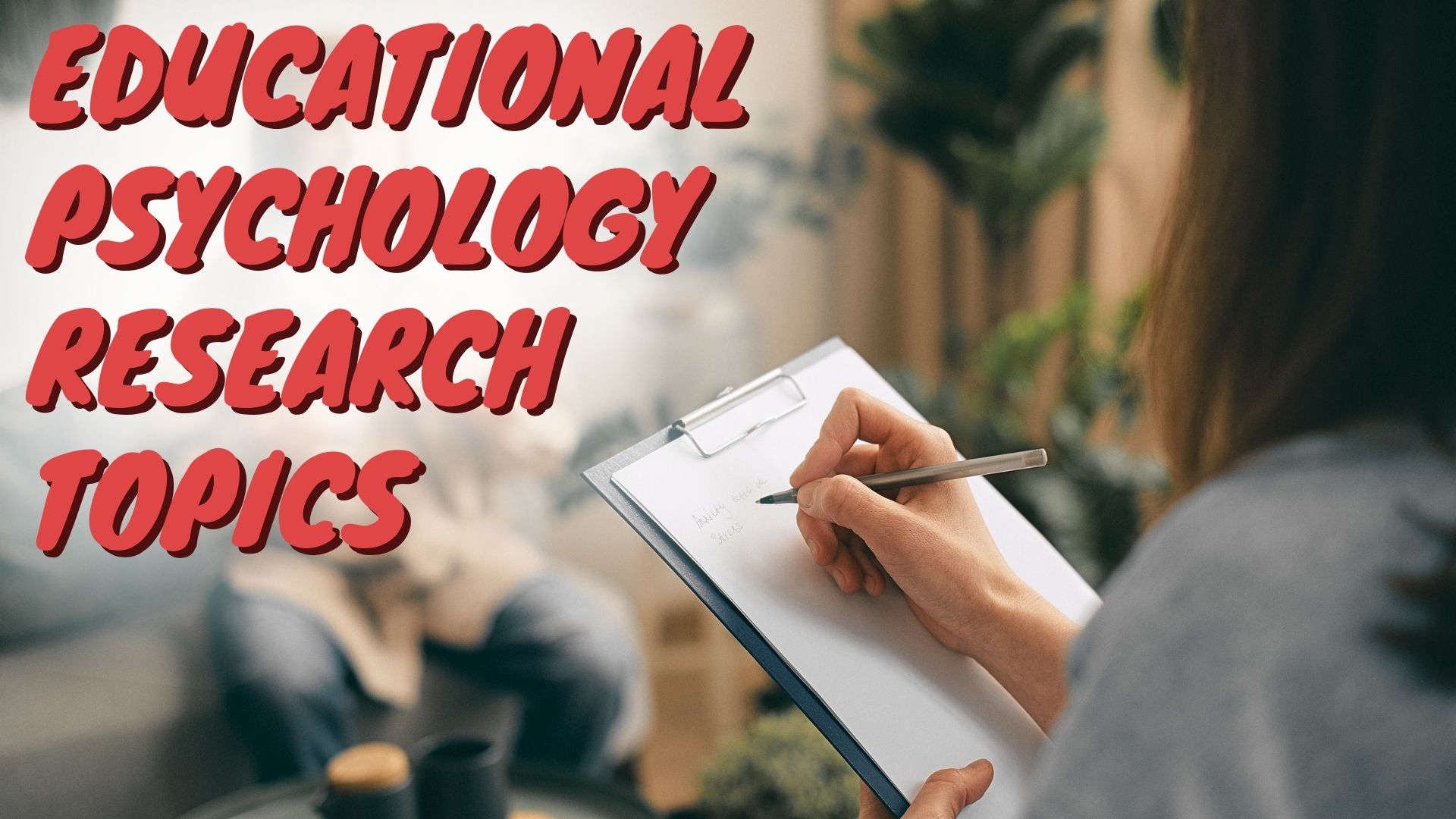 educational psychology research topics