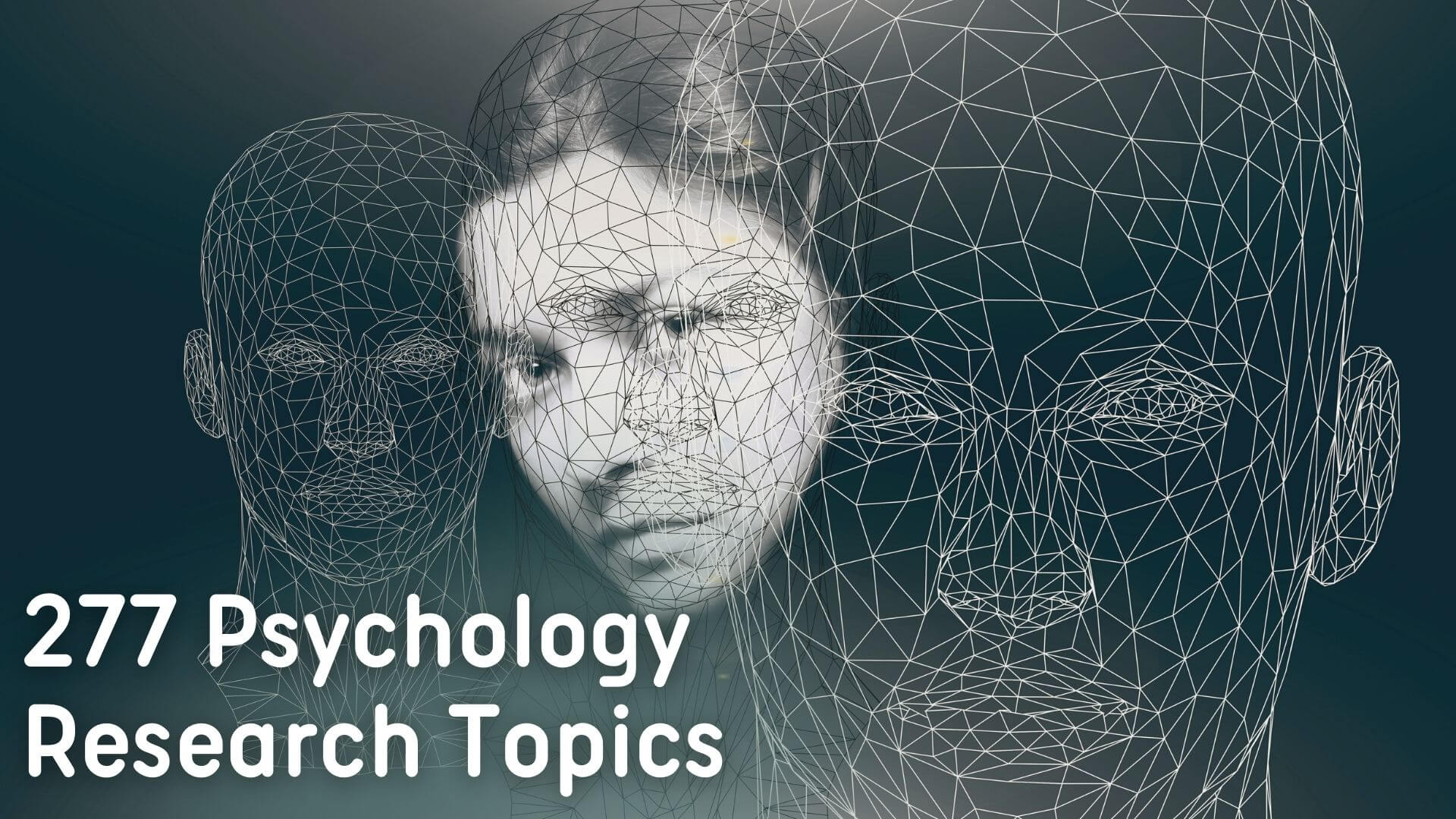 Psychology Research Topics