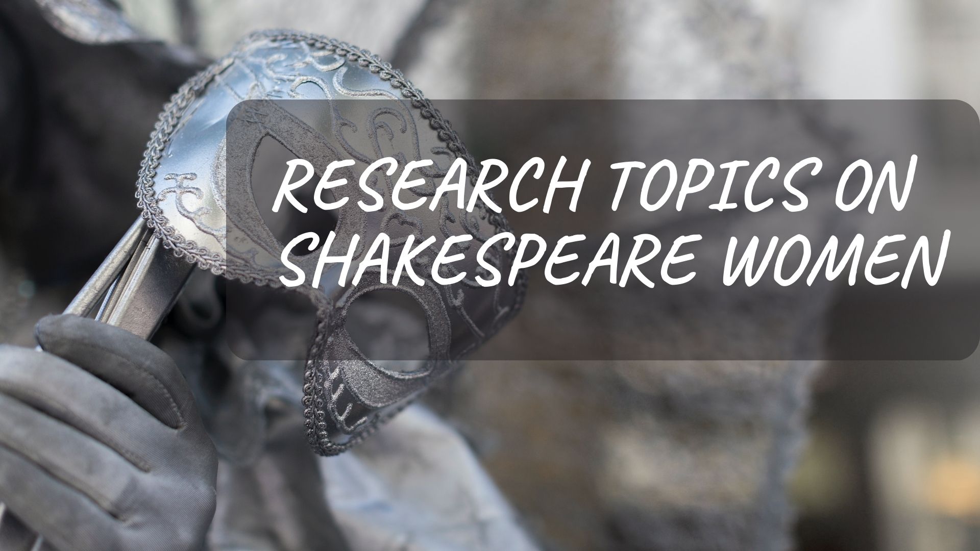 shakespeare research topics